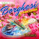 Borghesi La Band Italiana - L Artista Beguine