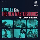 The New Mastersounds Lamar Williams Jr Eddie Roberts feat The Living Room… - 4 Walls feat The Living Room Horns