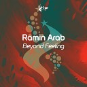 Ramin Arab - Beyond Feeling Radio Edit