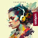 Sharapov - Symphony Radio Edit