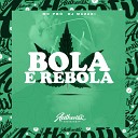 DJ MAZAKI feat Mc Pb - Bola e Rebola