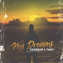 Sai58maN TanEs - My Dreams
