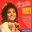 Carmen Sevilla - No Te Lo Vas A Creer