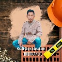 Budi Kandil - Kuli Serabutan