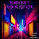 RENRAY PLAYA - SHOW ME YOUR LOVE