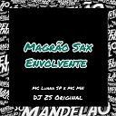DJ ZS ORIGINAL MC Luana SP Mc Mn - Magr o Sax Envolvente