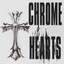 r1me - Chrome Hearts