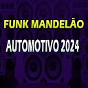 dj frajola tsunami MC KADEL O - Funk Mandel o Automotivo 2024