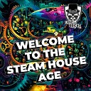 Cats On Bricks - Welcome to the Steam House Age Steam House Radio…
