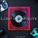 THE YABOO - Lost 4 a Minute