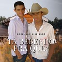 Brunno Diego - Para Ti Pam Pam Ao Vivo