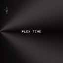 AyTeaZyy feat L1l Eg0 - Flex Time