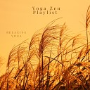 Yoga Zen Playlist - A River of Energy