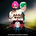 Jass feat Guri Attari - Canada Waliye