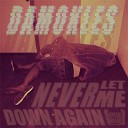 Damokles - Never Let Me Down Again