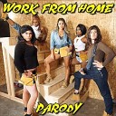 Bart Baker - Work from Home Parody