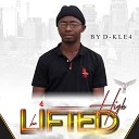 D Kle4 - Be Lifted High