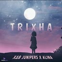 Alina feat Xab Junipers - Trixha