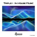 TRIPLE1 - In House Music Extended Mix