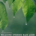 Sleep Rain Memories - Rain on Leaves
