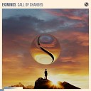 Eximinds - Call Of Changes Extended Mix