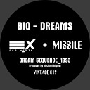 Bio Dreams - Dream Sequence 1 Original Mix 1993