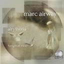 Marc Airway - Airytheria (Original Mix)