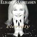 Elisabeth Andreassen - Eternity