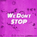 Ales Fabiani - We Don t Stop