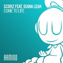 Scorz feat Diana Leah - Come To Life Extended Mix