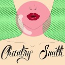 Chantry Smith - Pop Your Bubble