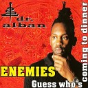 Dr Alban - Enemies DJ ILH M remix