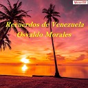 Osvaldo Morales - Camino Eterno