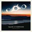 Caleb Etheridge - Shine Through