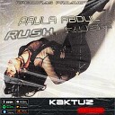 Paula Abdul - Rush Rush KaktuZ RemiX