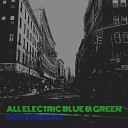 Dave Higgins - All Electric Blue Green