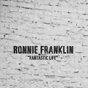 Ronnie Franklin - I Got Passion
