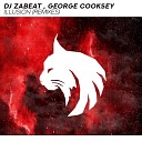 DJ Zabeat George Cooksey - Illusion DJ Zhuk Remix