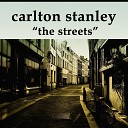Carlton Stanley - You and I