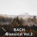 Classical Hits - Sonata in E Minor Bwv 1034