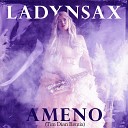 Ladynsax - Ameno Tim Dian Remix