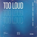 Axel North - Too Loud Extended Mix