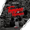 MC MENOR RNT feat DJ VTK - Tempos de Muleque