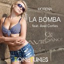 Morena feat Axel Cortes - La Bomba