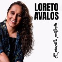 Loreto Avalos - Una Taza de T