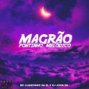 MC Luanzinho da ZL DJ JOHN ZN MANDEL O FUTURISTA OFC feat strong… - POTINHO MEL DICO