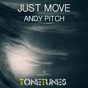 Andy Pitch - Just Move
