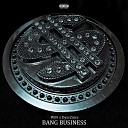WiFi feat Dyss2nice - Bang Business