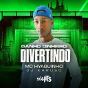 hyaguin DJ KARUSO - Ganho Dinheiro Divertindo