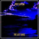 Pier Capponi - The Last Dance Edit Mix